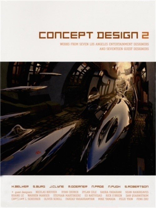 Concept Design 2: Works from Seven Los Angeles Entertainment Designers and Seven