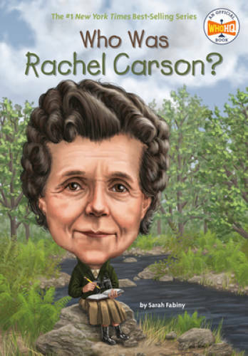 Who Was Rachel Carson? – Paperback By Fabiny, Sarah – GOOD