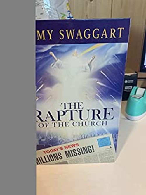 THE RAPTURE OF THE CHURCH Hardcover Jimmy Swaggart