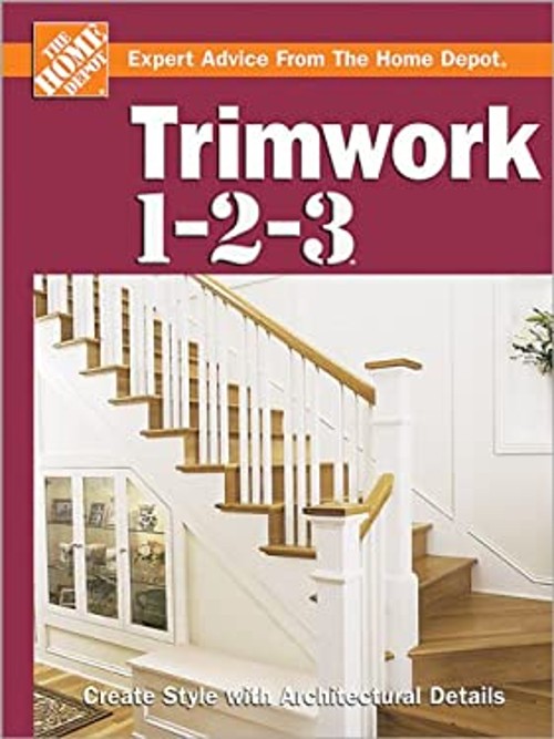 Trimwork 1-2-3 Hardcover Home Depot Books Staff Meredith Books St