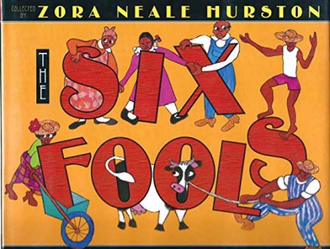 The Six Fools – Hardcover, by Hurston Zora Neale; Thomas Joyce Carol – Very Good