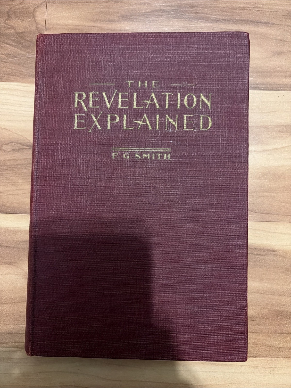 Vintage Book The Revelation Explained F. G. Smith 1952 13th Edition