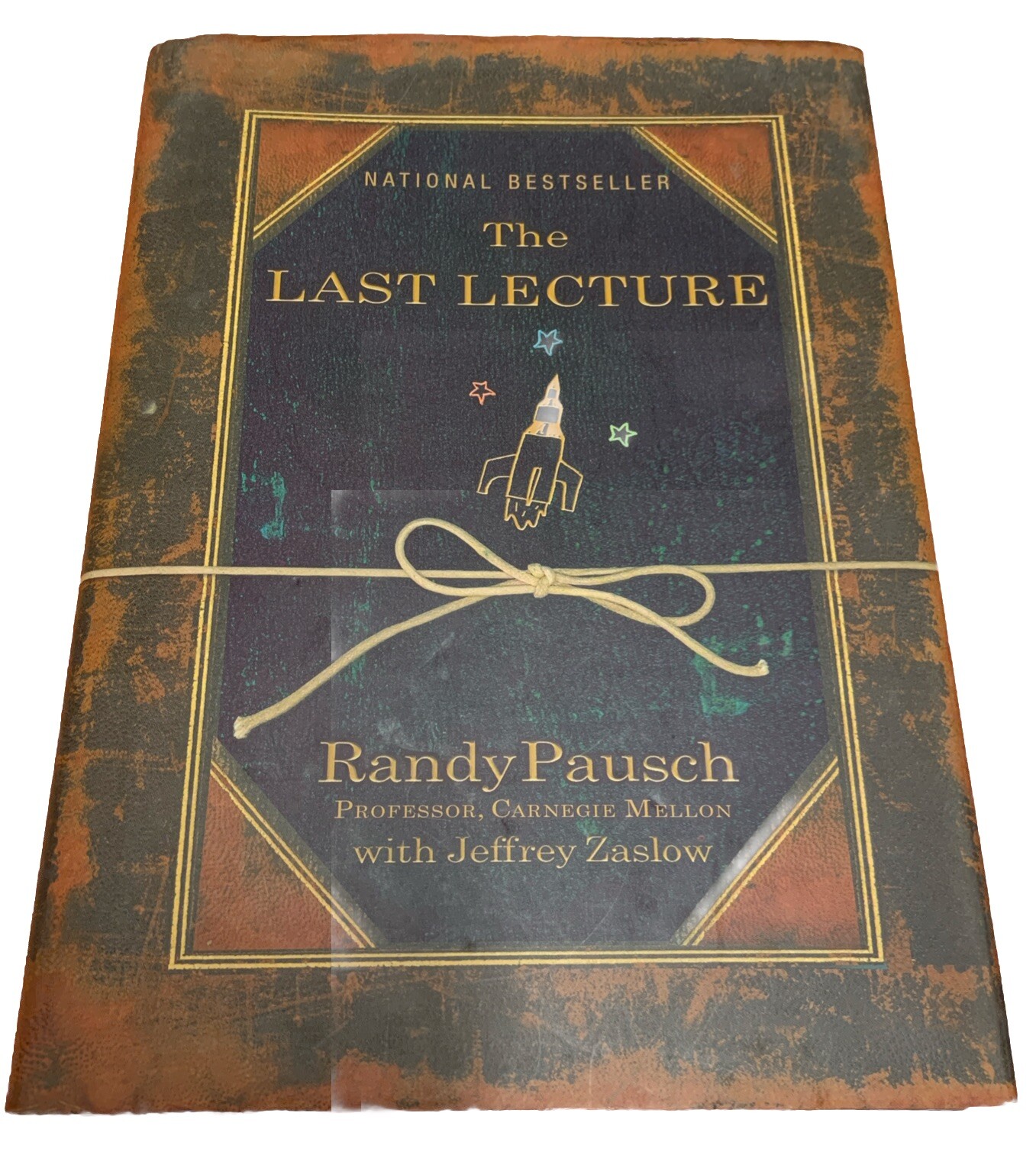 Last Lecture by Randy Pausch (2014, Hardcover) Dust Jacket Illustrated 206 Pages
