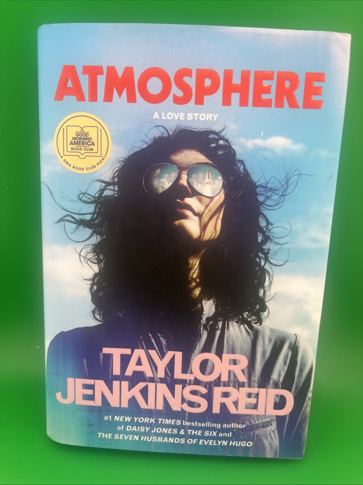Atmosphere A Love Story Taylor Jenkins Reed Hardcover 7th Printing AA0100