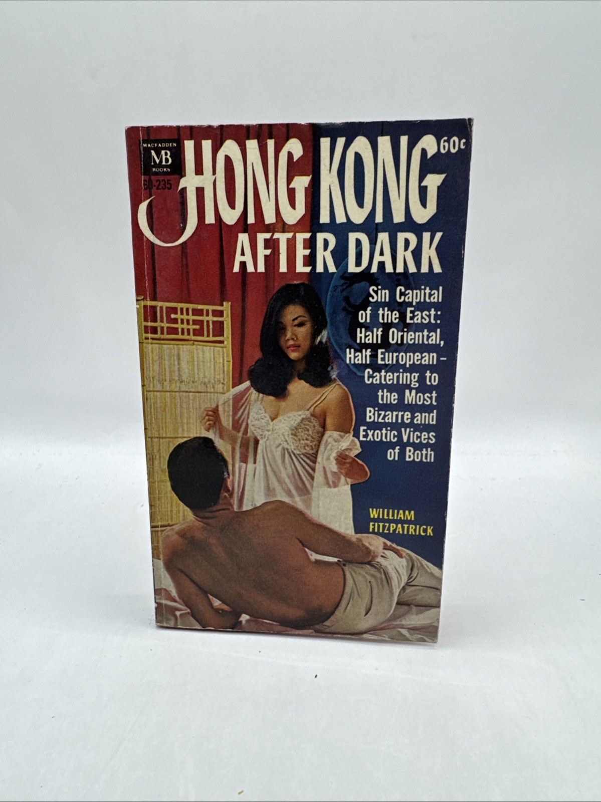 Hong Kong After Dark ~ Macfadden 50-235 1966 William Fitzpatrick True Tales Sin