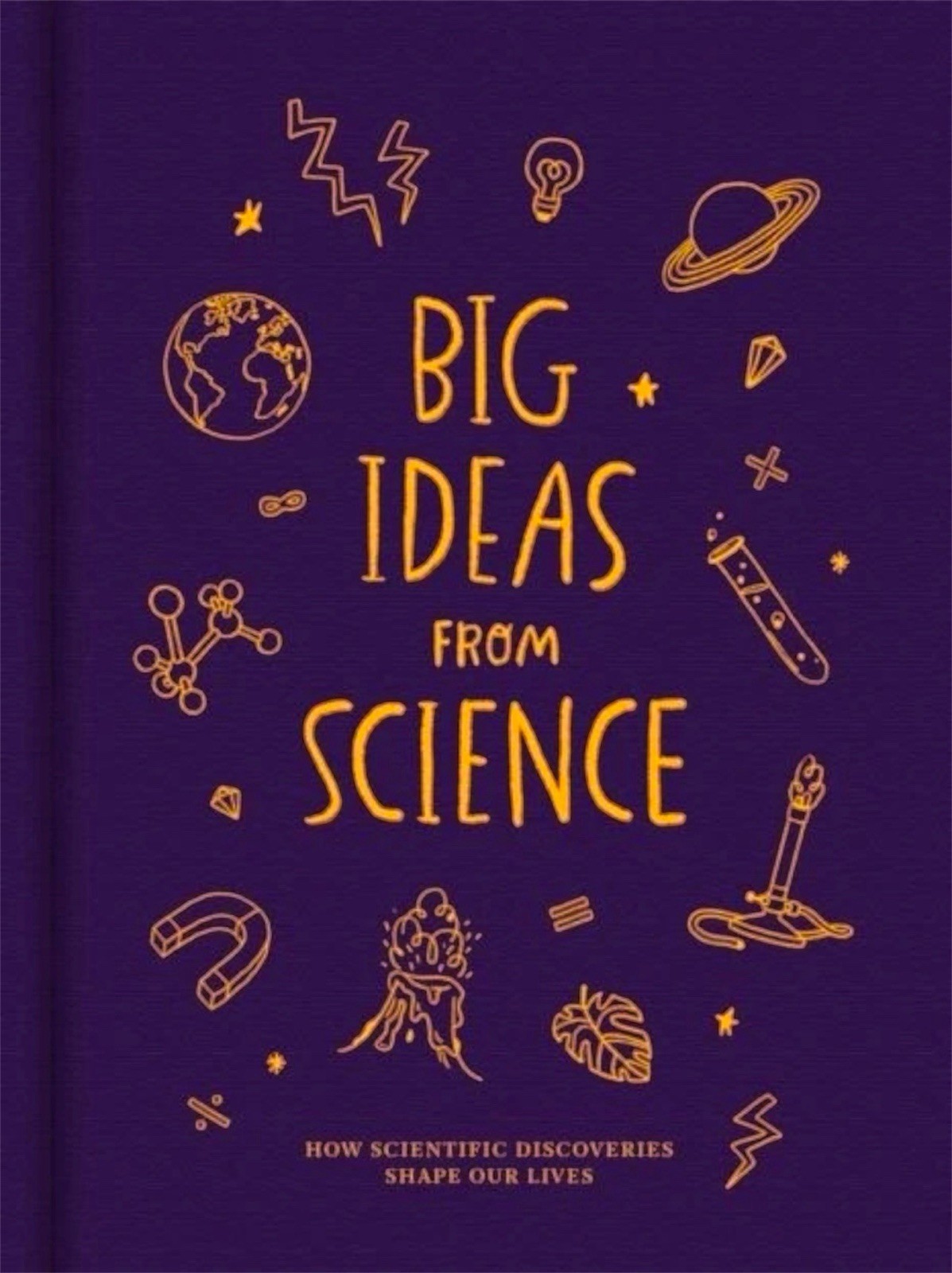Big Ideas from Science by The School of Life Hardback
