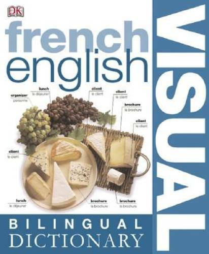 French English Bilingual Visual Dictionary (DK Visual Dictionaries) – GOOD