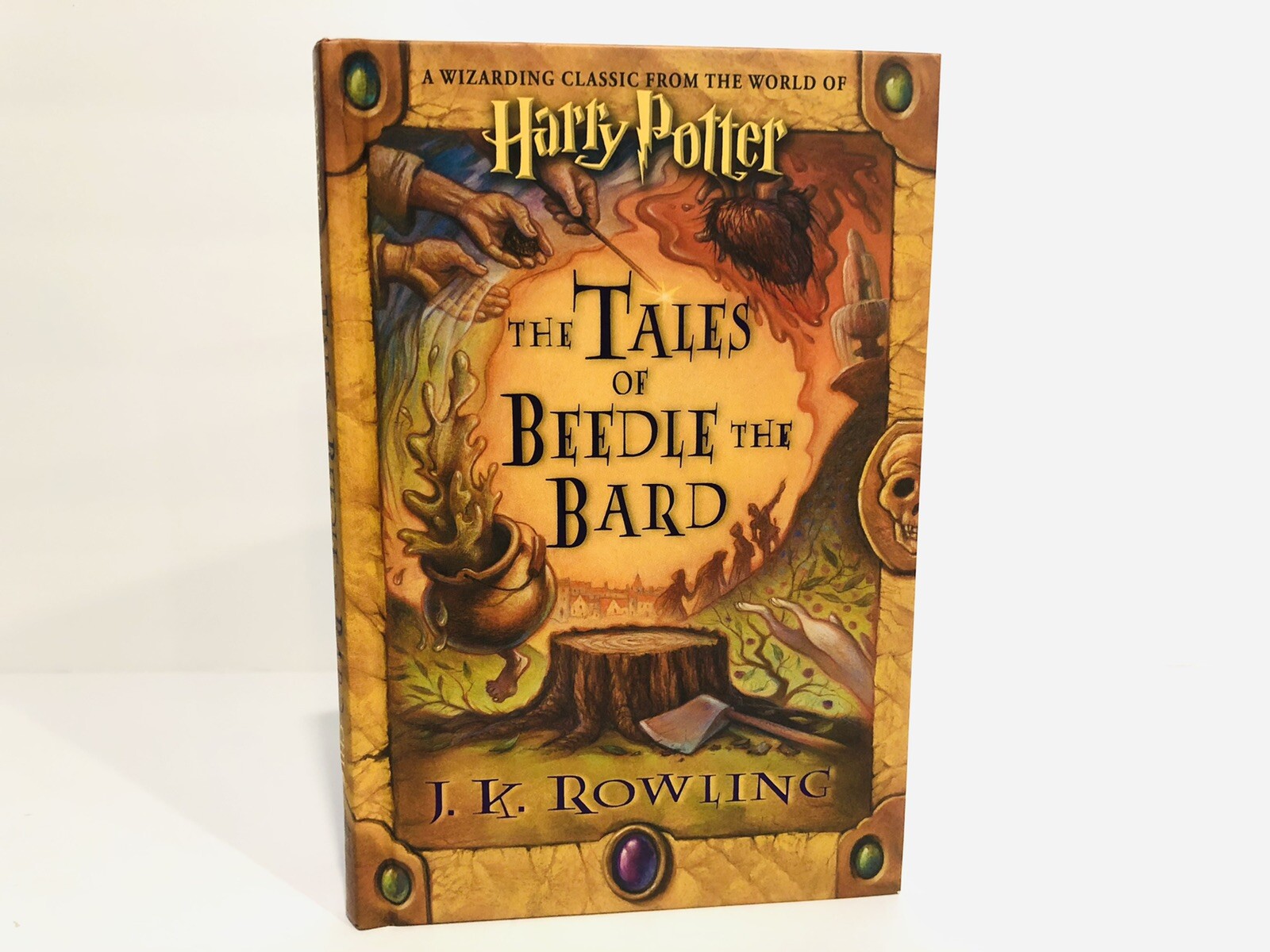 The Tales of Beedle the Bard J. K. Rowling First Edition New