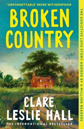 Broken Country: AMAZON&rsquo;S BOOK OF T… by Hall, Clare Leslie Paperback / softback