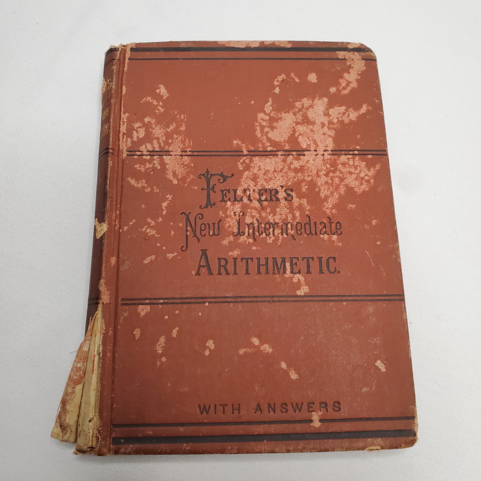 Felter&rsquo;s New Intermediate Arithmetic 1875 Antique / Vintage School Mathematics