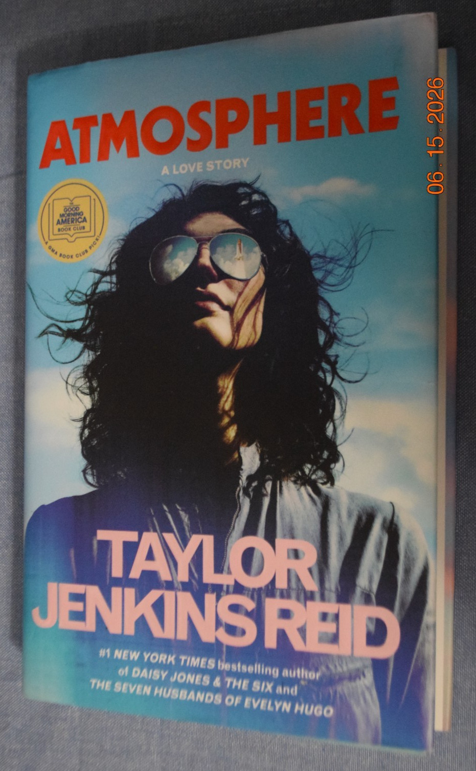 Atmosphere: A Love Story by Taylor Jenkins Reid VG 2025 Hardcover 7th Printing