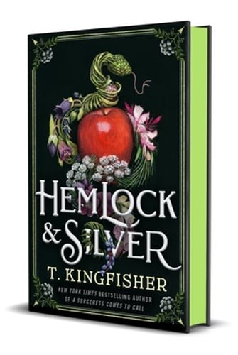 Hemlock & Silver by T Kingfisher: New