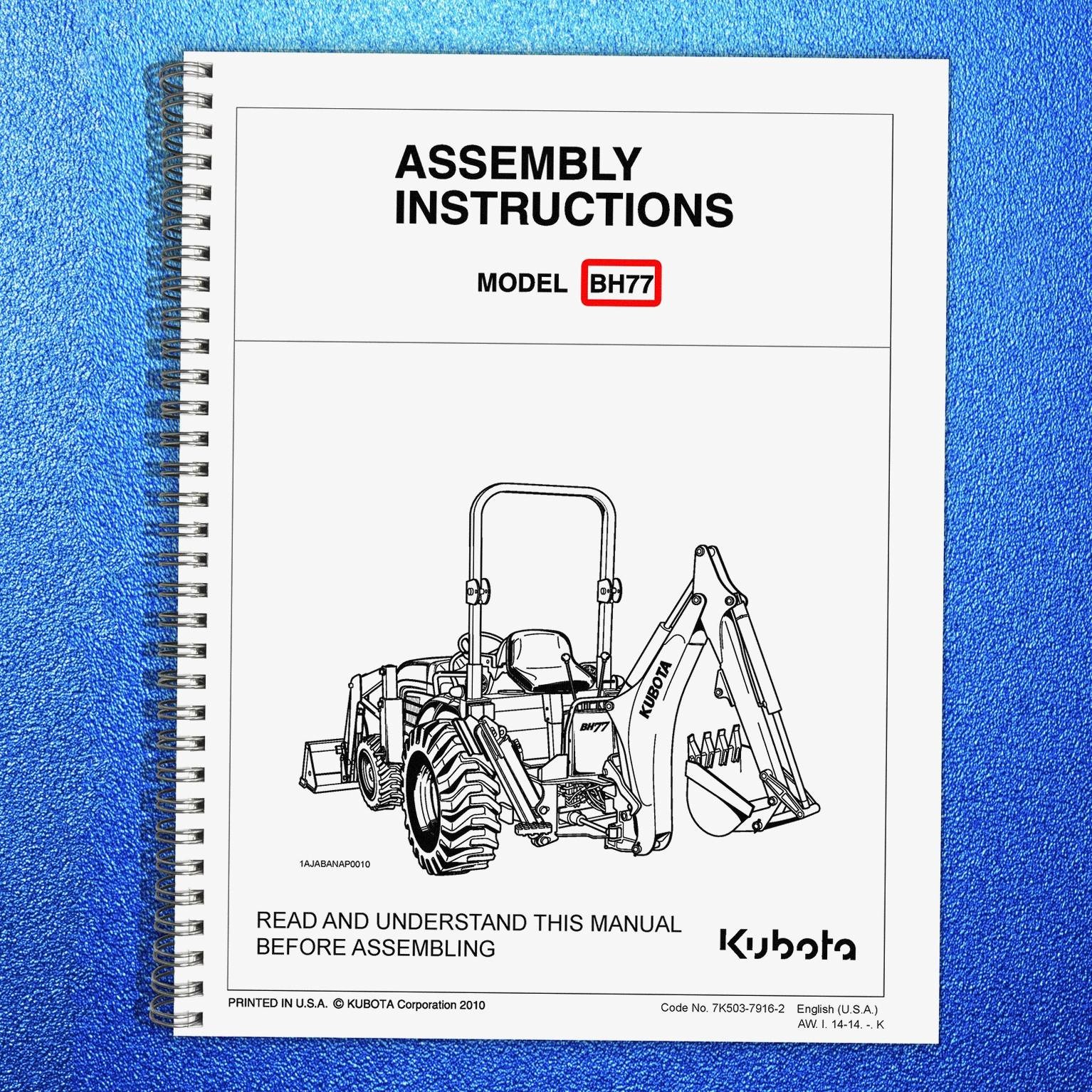KUBOTA BH77 Backhoe Assembly Instruction Manual – SPIRAL FIXED – TOUGH COVERS