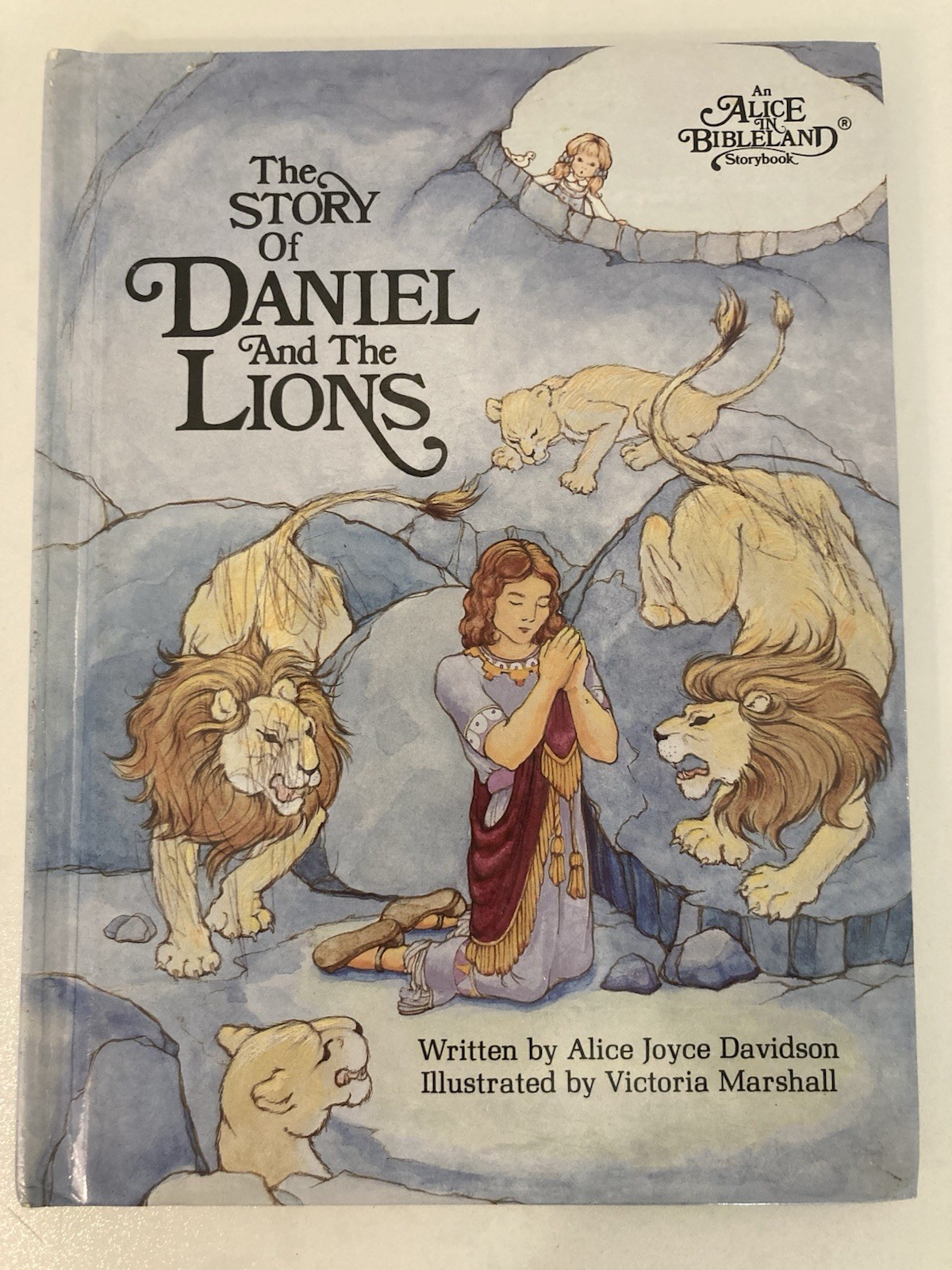 The Story of Daniel and the Lions An Alice in Bibleland Storybook – 1986 GOOD
