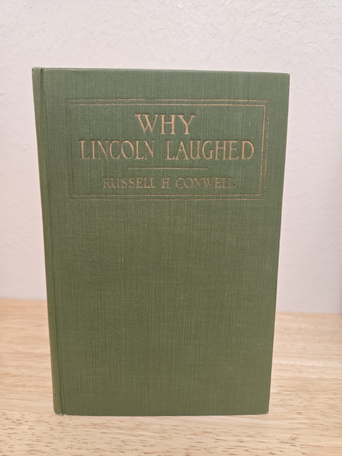 1922 Vintage Book: Why Lincoln Laughed