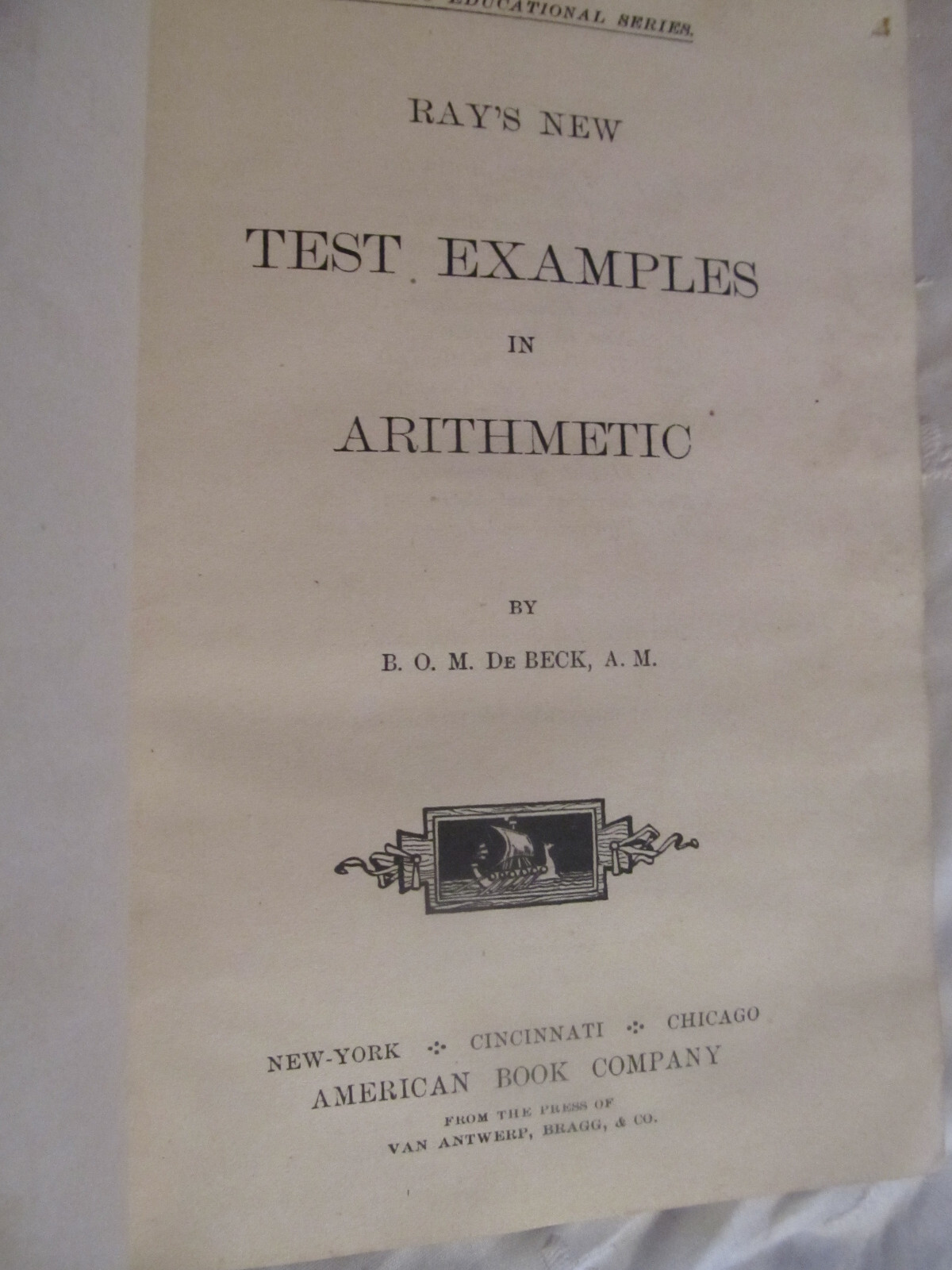 Ray&rsquo;s Arithmetic Book 1883