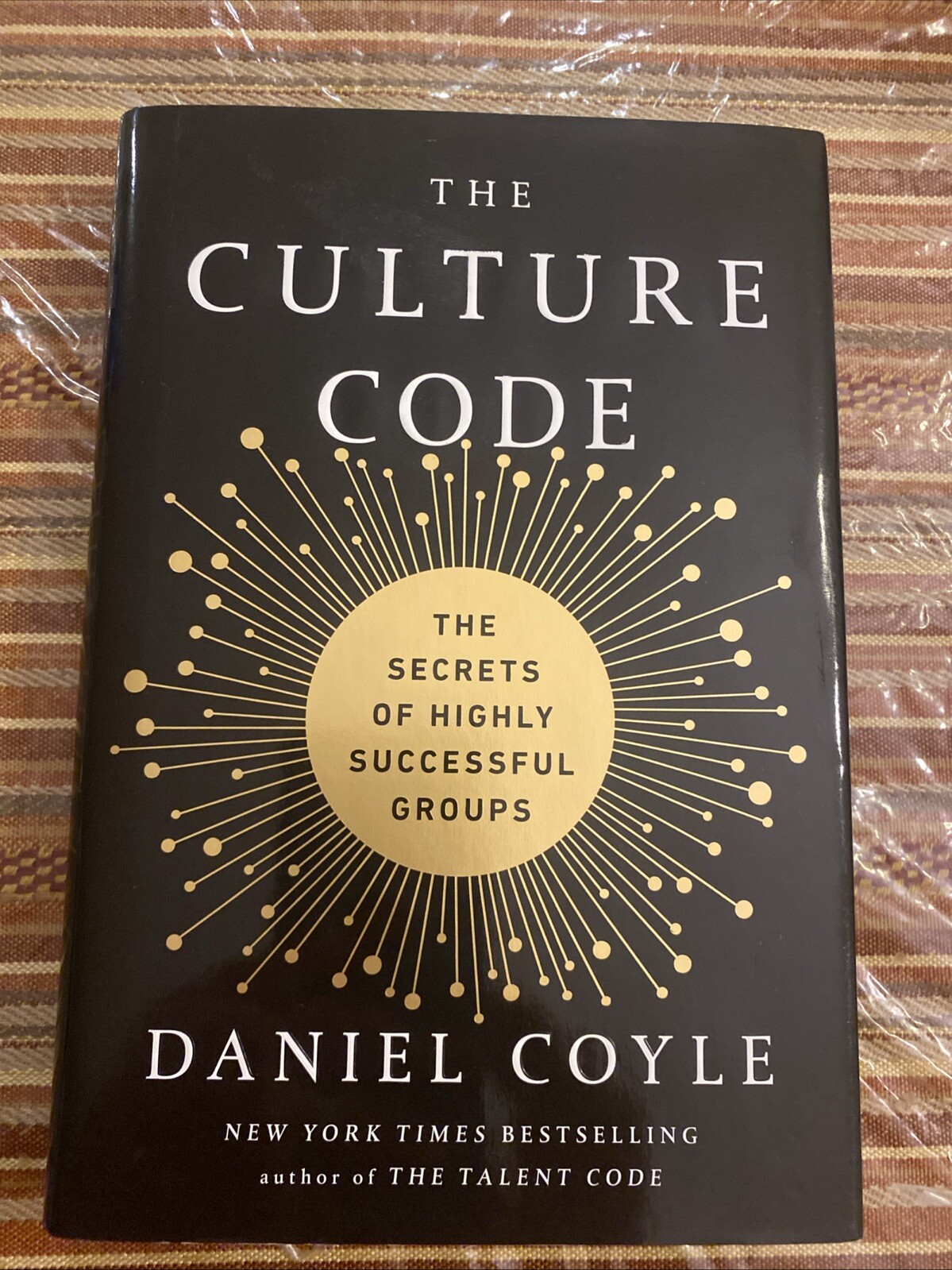 The Culture Code: The Secrets of Highly Successful Groups by Coyle, Daniel