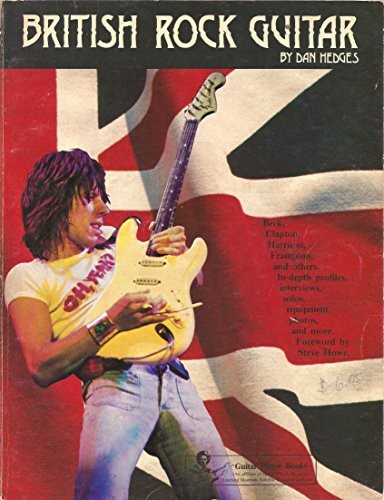 BRITISH ROCK GUITAR By Dan Hedges *Excellent Condition*