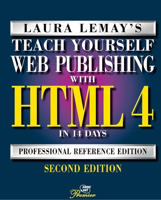 Sams Teach Yourself Web Publishing with H… by Lemay, Laura Mixed media product
