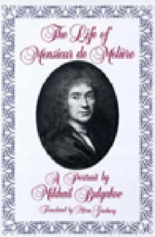 The Life of Monsieur de Moliere Hardcover Mikhail Afanasevich Bul