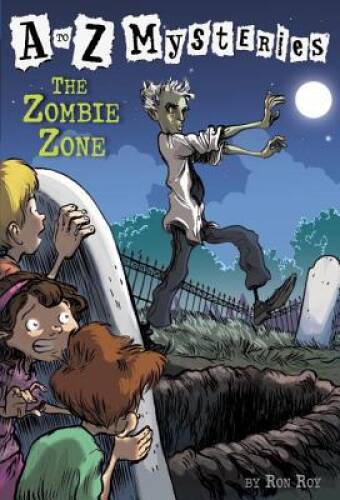 The Zombie Zone (A to Z Mysteries) – Paperback By Ron Roy – GOOD