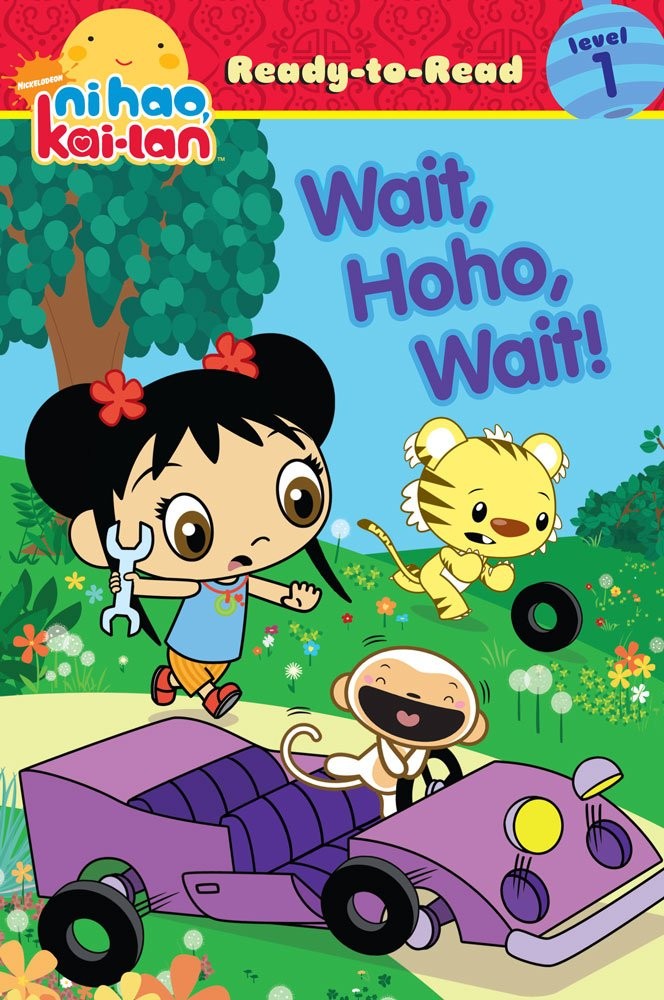 Wait, Hoho, Wait! (Ni Hao, Kai-lan Ready-to-Read) – paperback Inches, Alison…