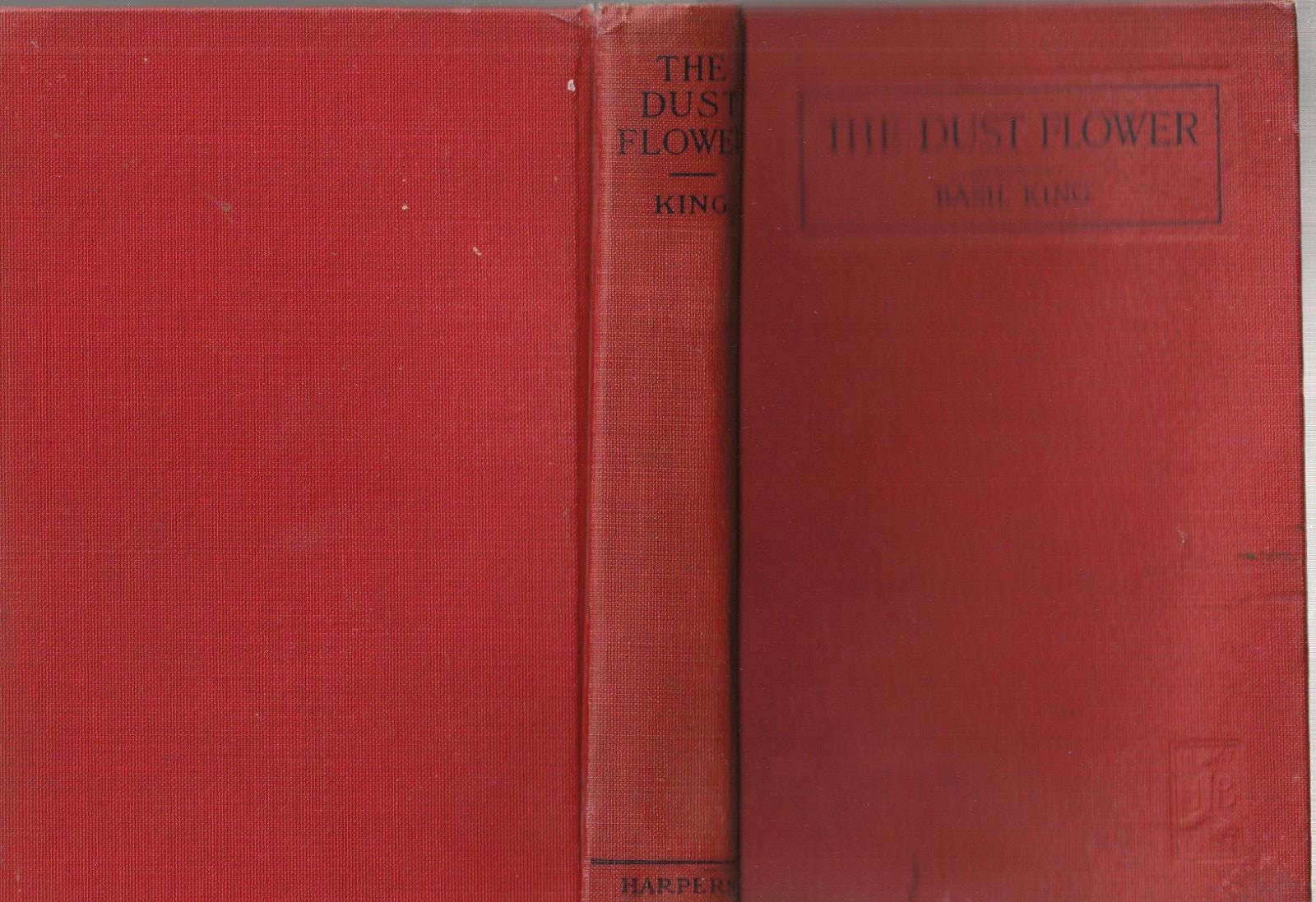 Basil King THE DUST FLOWER Illustrated Harper & Brothers c. 1922 HC 1stEd