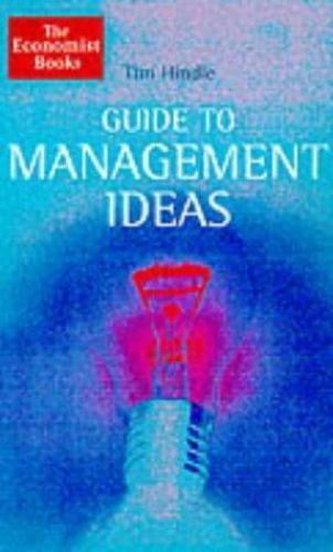 The Economist Guide to Management Ideas by tim-hindle