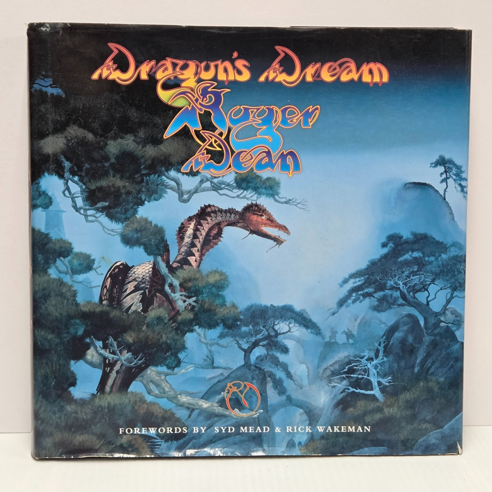 Dragon&rsquo;s Dream Roger Dean FOREWARDS BY SYD MEAD & RICK WAKEMAN