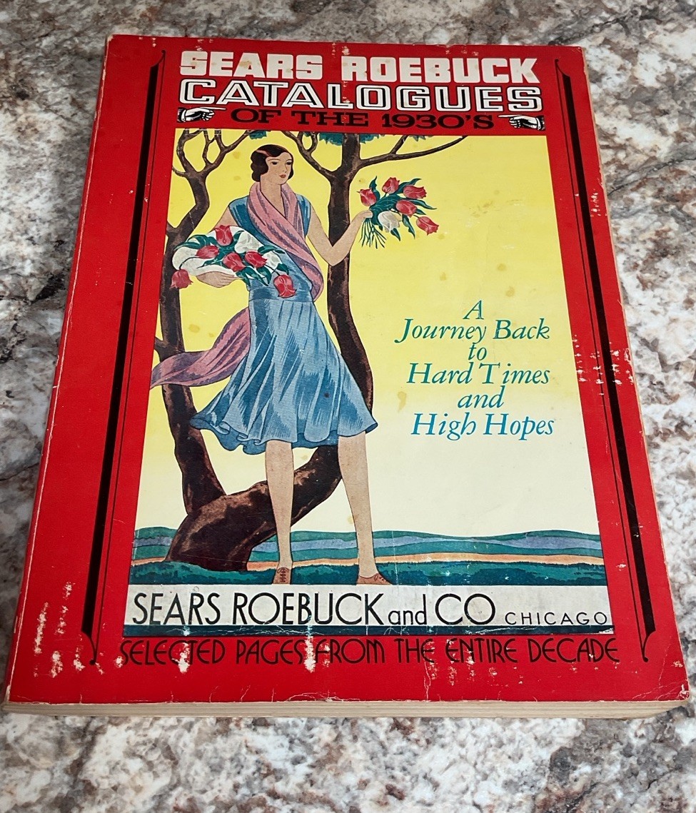 Sears Roebuck Catalogs From The 1930’s Illustrated Vintage Catalog Book