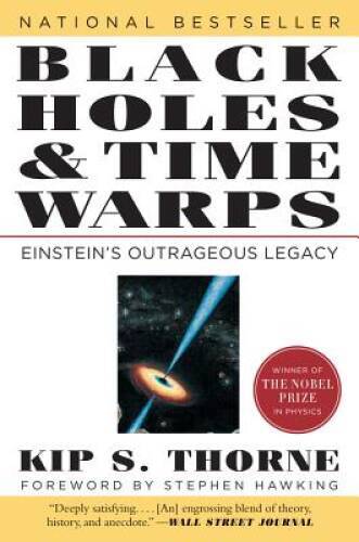 Black Holes and Time Warps: Einstein&rsquo;s Outrageous Legacy (Commonwealth Fu – GOOD