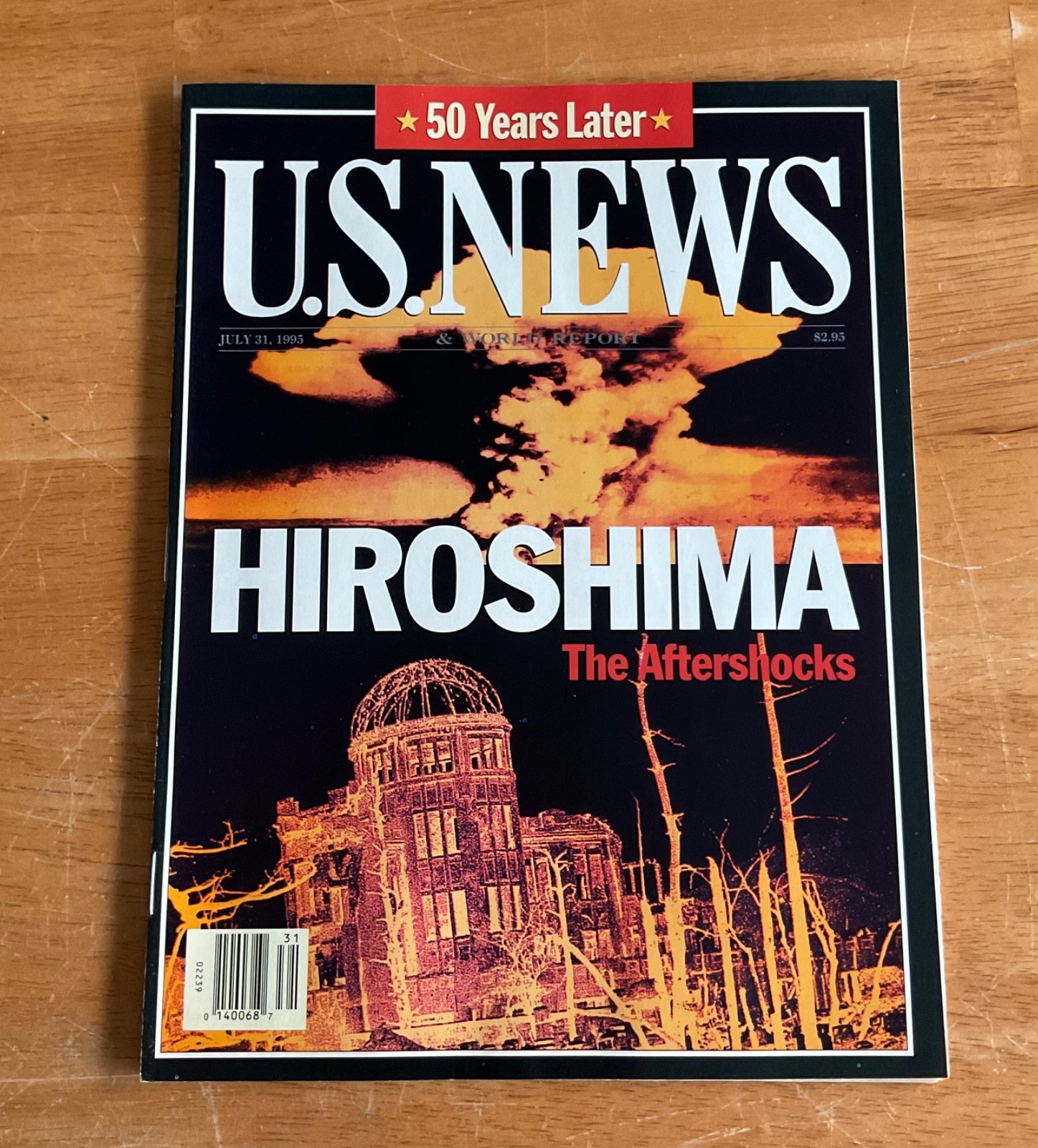 U.S. News & World Report Magazine 1995 Hiroshima Aftershocks No Label Newsstand