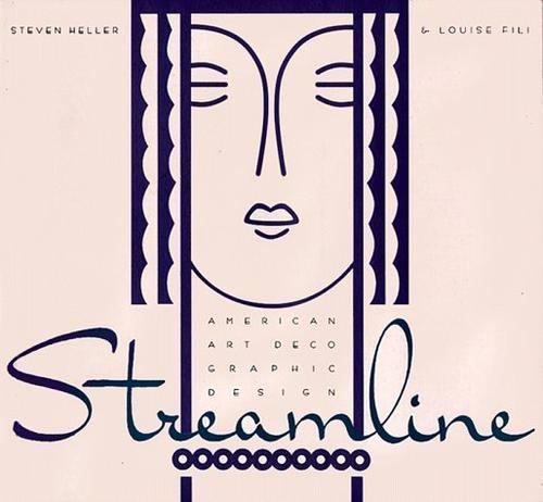 Streamline: American Art Deco Graphic Desi- 0811806626, paperback, Steven Heller