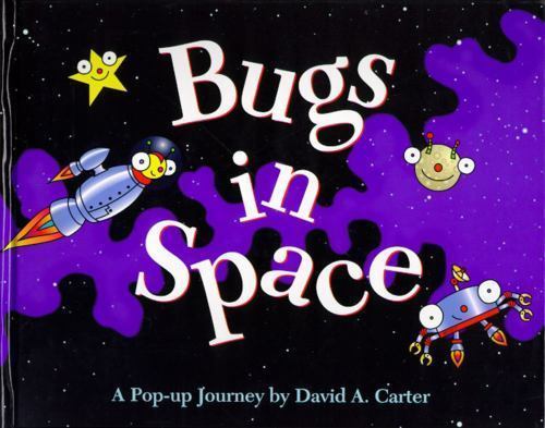 Bugs in Space : A Pop up Journey&rsquo;s Book by David A. Carter (1997, Novelty New