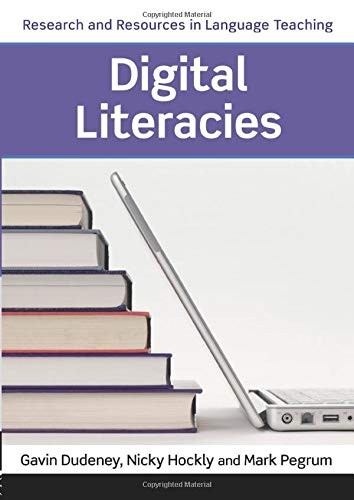 Digital Literacies (Research and Resources in Language Teaching)