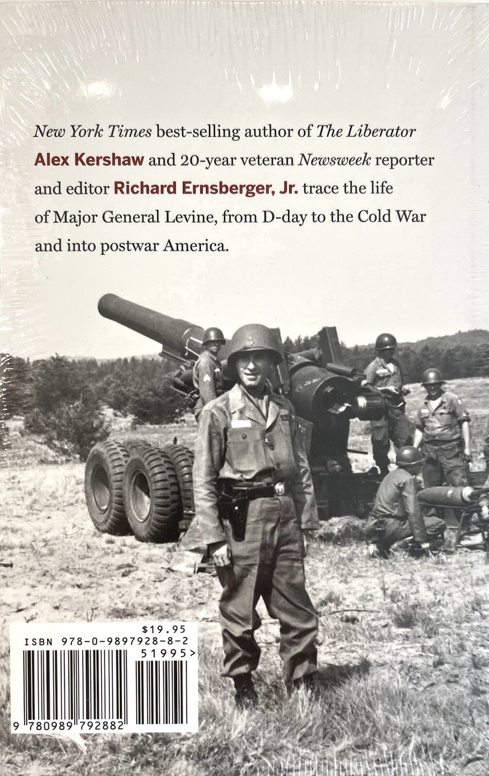 The General: William Levine, Citizen Soldier and Liberator by Alex Kershaw FINE!