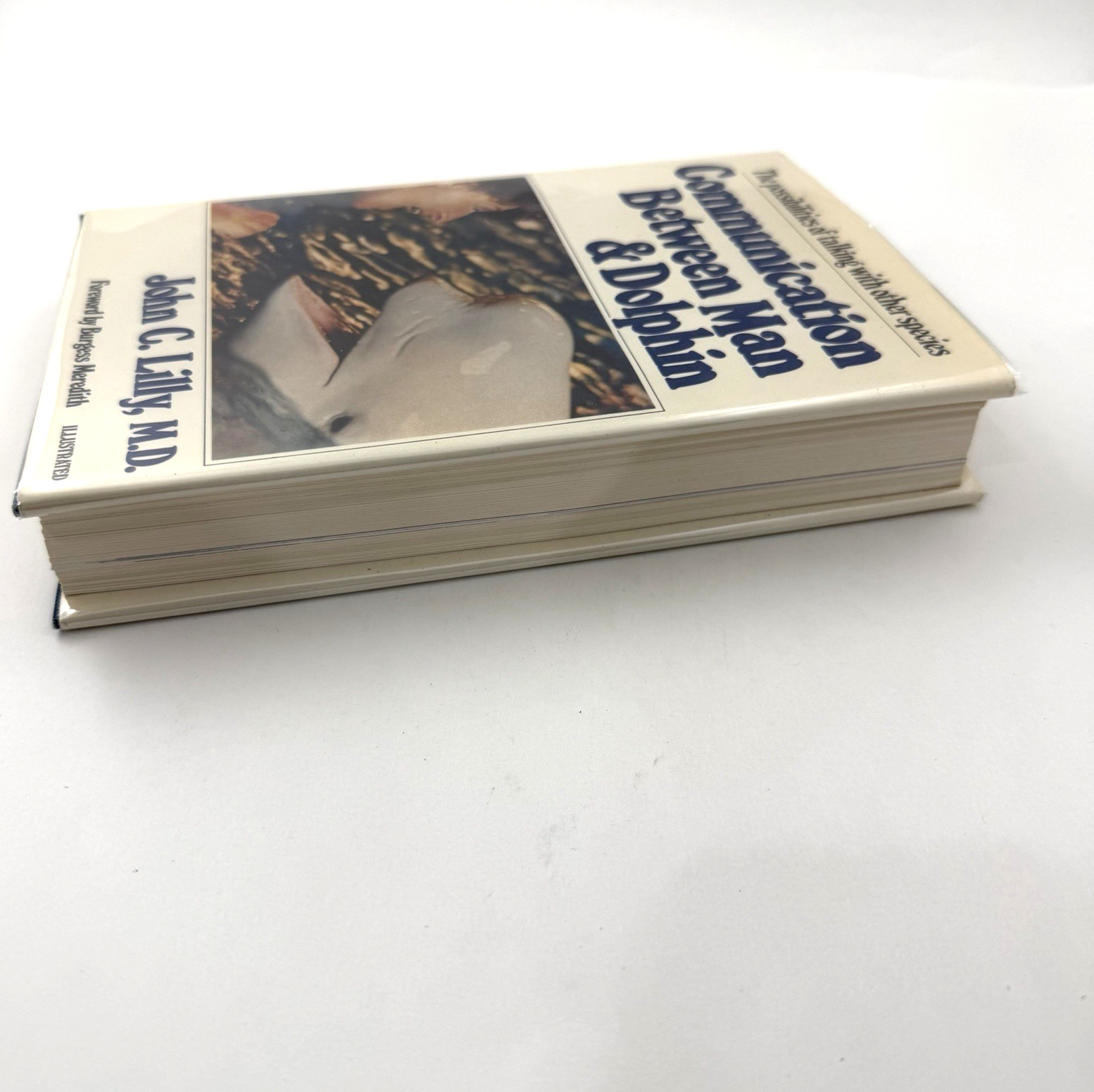 COMMUNICATION BETWEEN MAN & DOLPHIN John C. Lilly Hardcover First Edition DJ