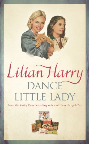 Dance Little Lady By Lilian Harry. 9780752864204