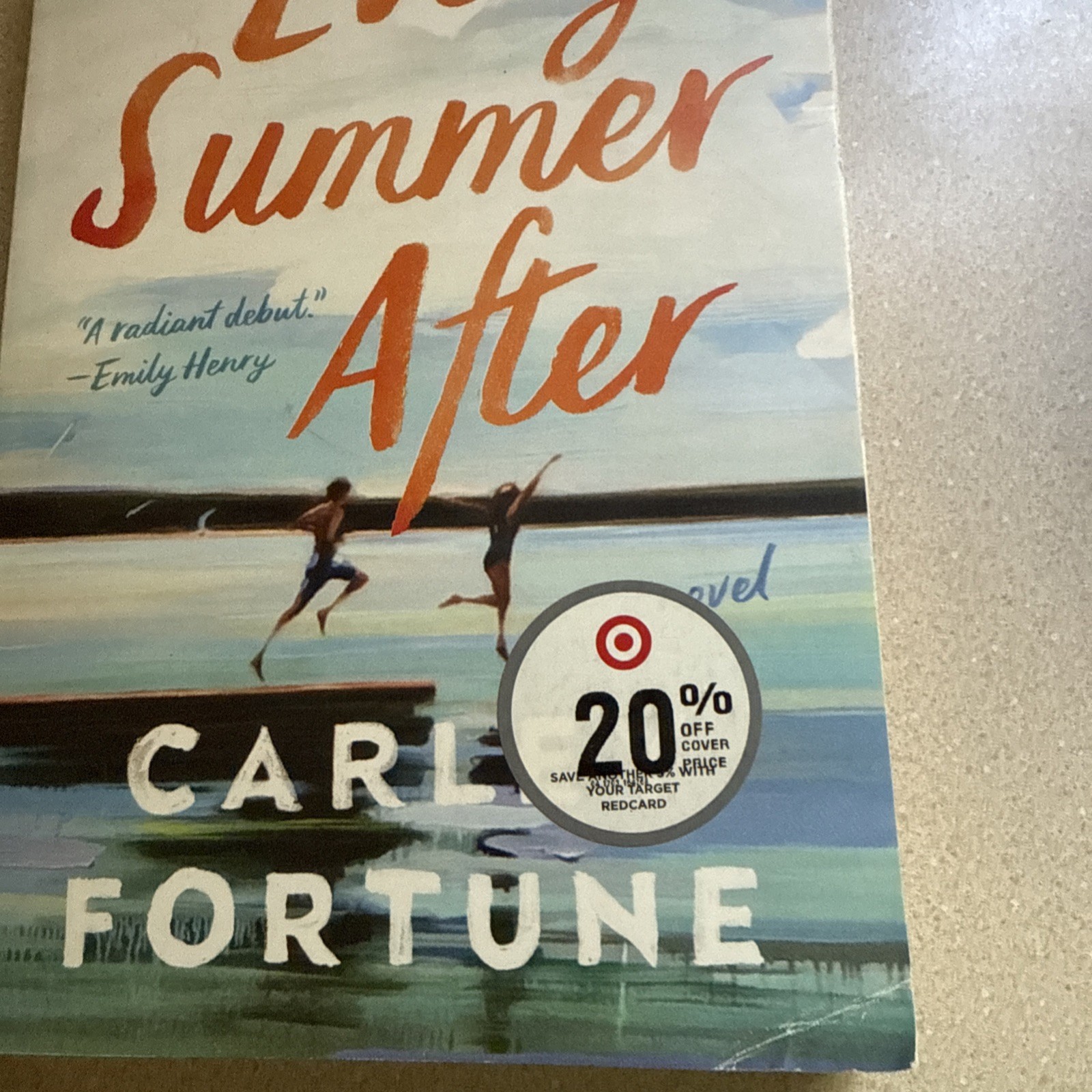 Every Summer After by Carley Fortune (2022, Trade Paperback)