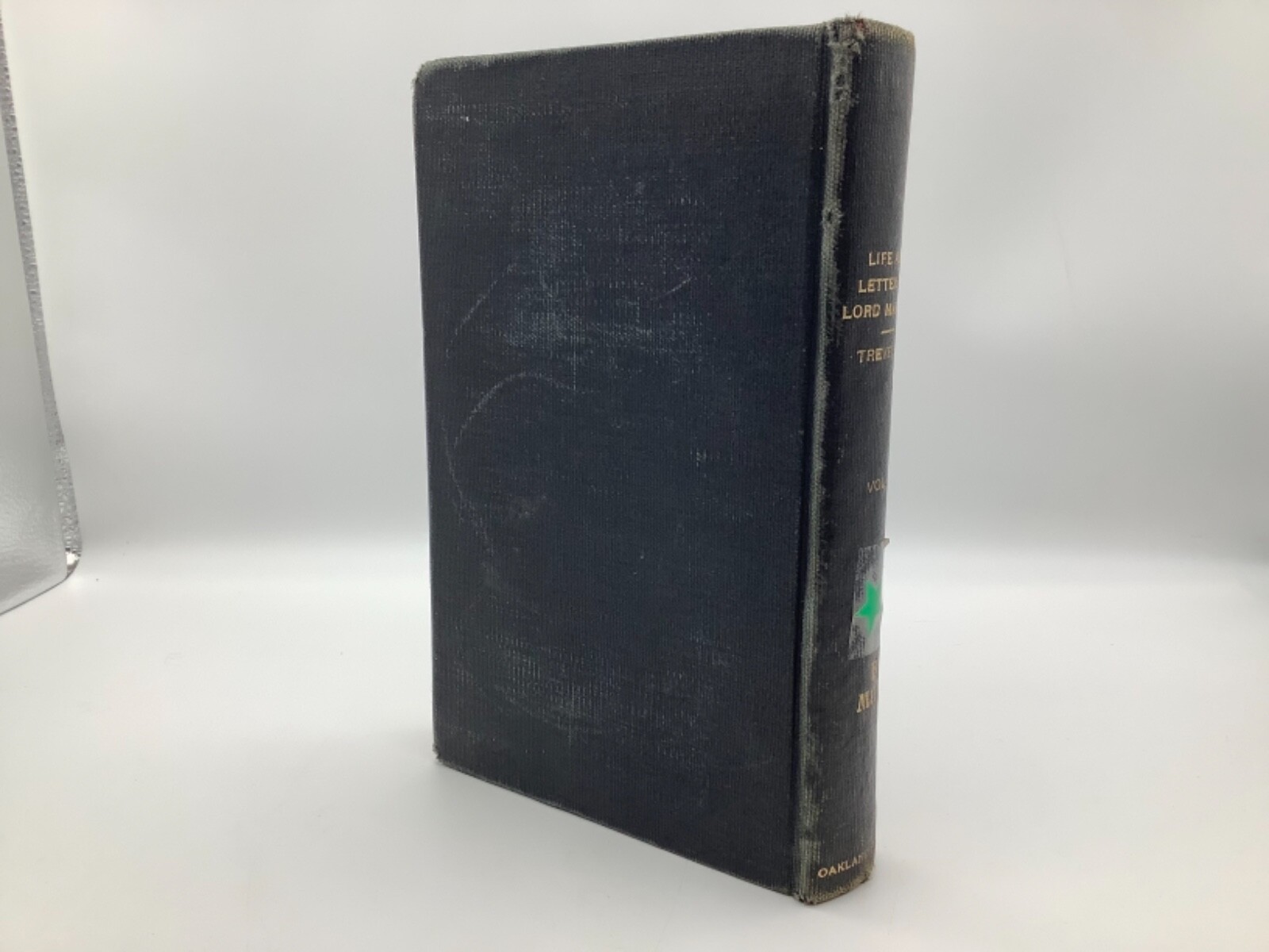 Life and Letters of Lord Macaulay-1876, Oakland Free Library 416 Pages Hardcover