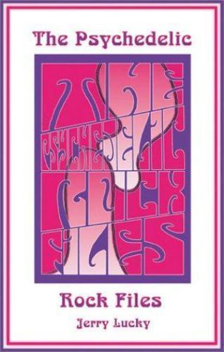 The Psychedelic Rock Files