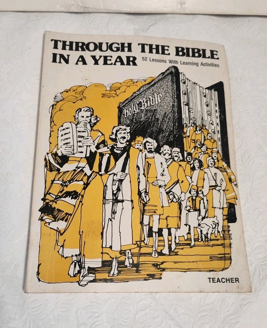 Through the Bible in a Year-Dana Eynon-Teacher-Paperback-1975- A19