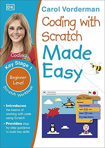 Coding With Scratch Made Easy Ages 5-9 Key Stage 1 (Made Easy Workbooks) by DK