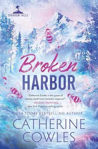 Broken Harbor (Standard Edition) – Paperback, by Cowles Catherine – Very Good