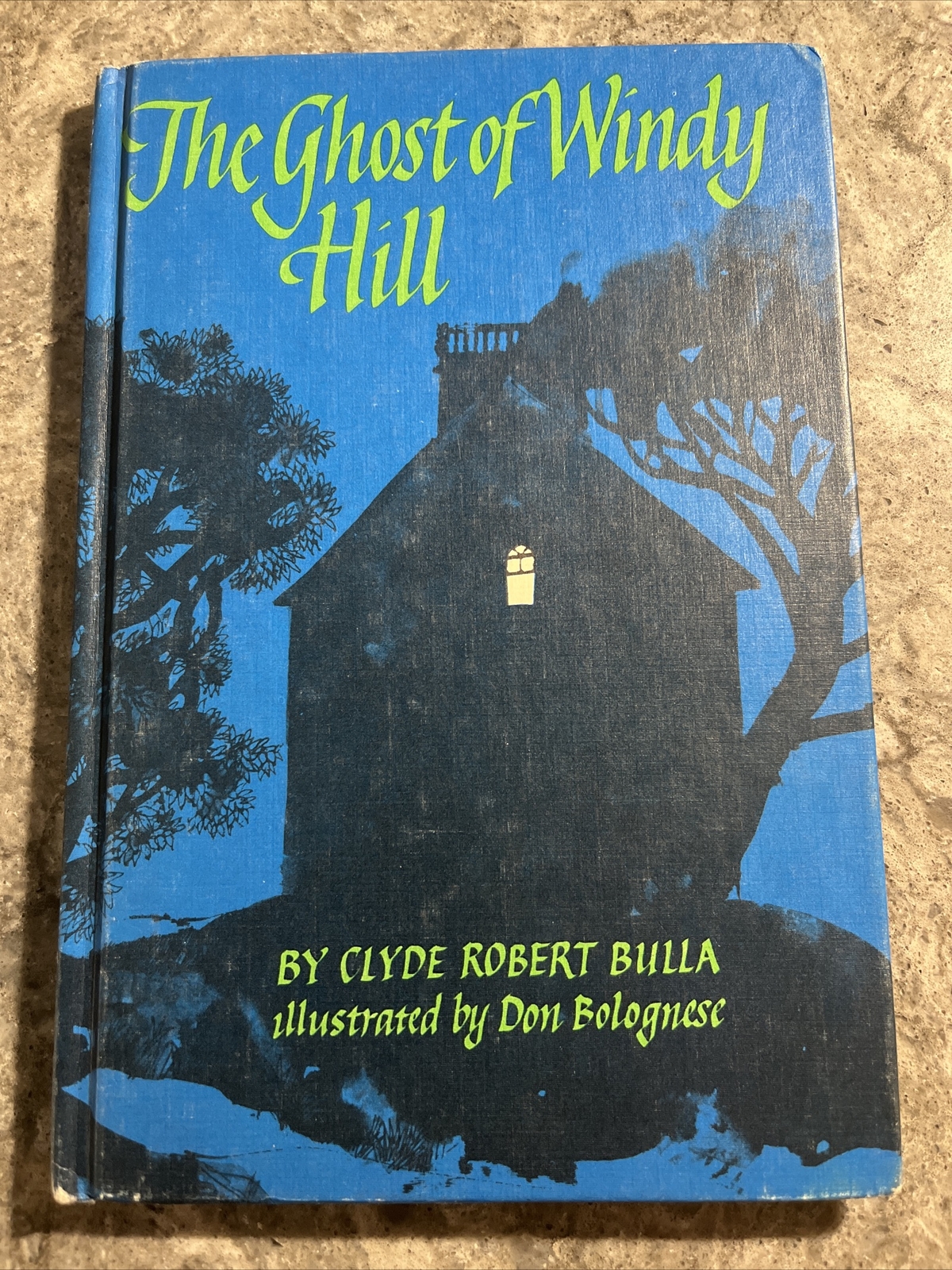 Bulla, Clyde R. (HB) The Ghost of Windy Hill 1968 First Edition