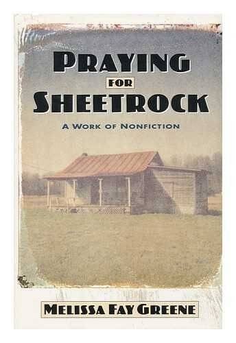 Praying For Sheetrock: A Work Of Nonfiction – Hardcover – VERY GOOD