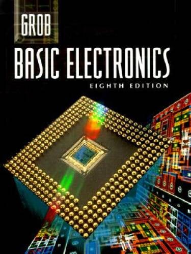 Grob: Basic Electronics (Electronics Books Series) – Hardcover – ACCEPTABLE