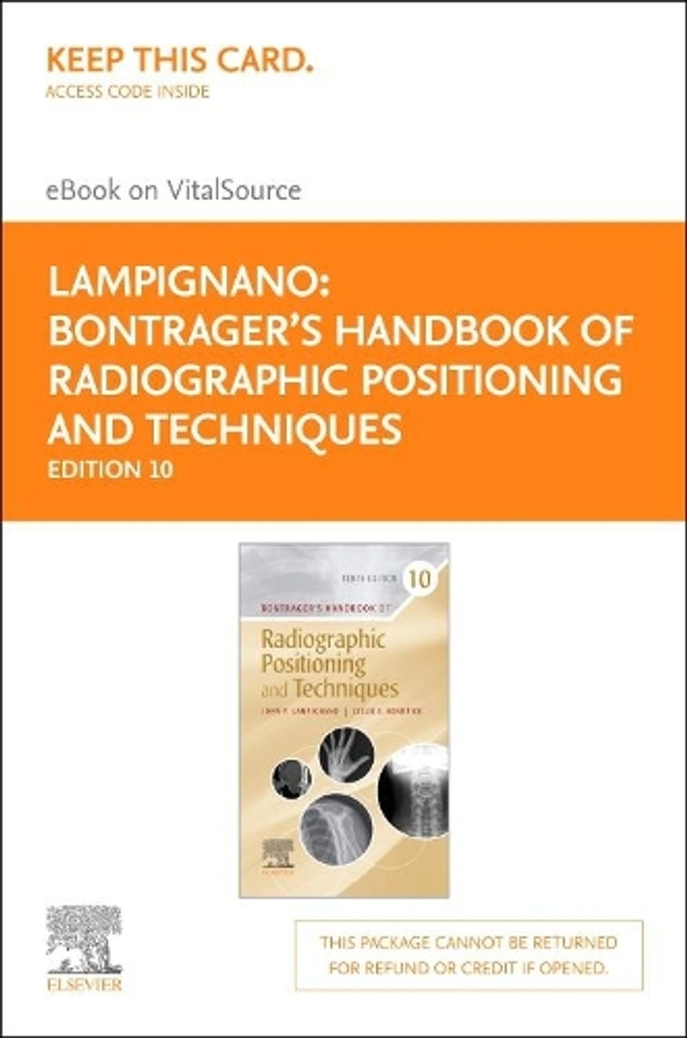 Bontrager&rsquo;s Handbook of Radiographic Positioning and Techniques – Elsevier eBook