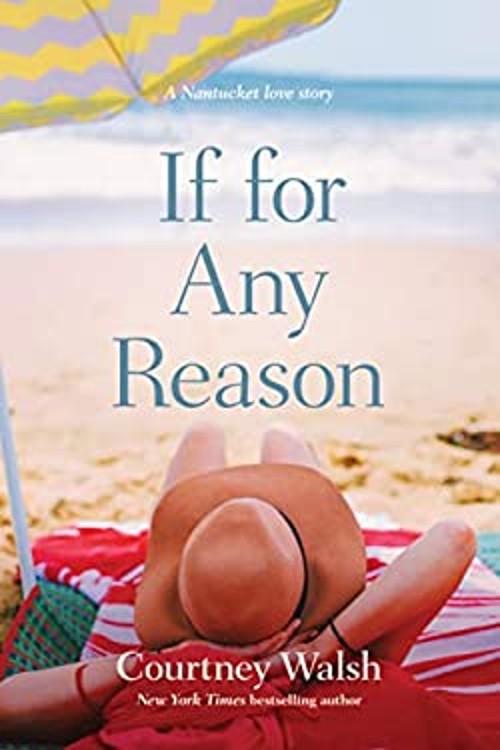 If for Any Reason Paperback Courtney Walsh