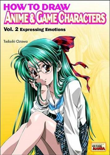 How to Draw Anime & Game Characters, Vol. 2: Expressing Emotions – GOOD